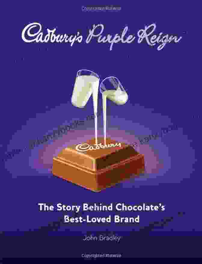 A Photograph Of The Book 'Cadbury Purple Reign' Cadbury S Purple Reign: The Story Behind Chocolate S Best Loved Brand