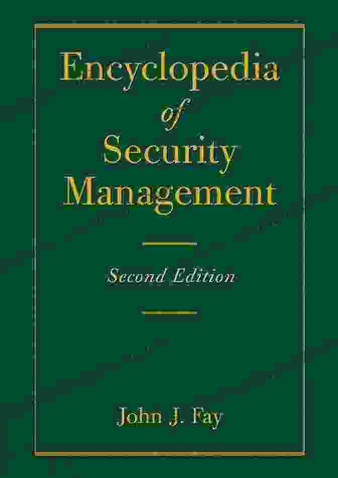 Cover Of The Encyclopedia Of Security Management By John Fay Encyclopedia Of Security Management John Fay