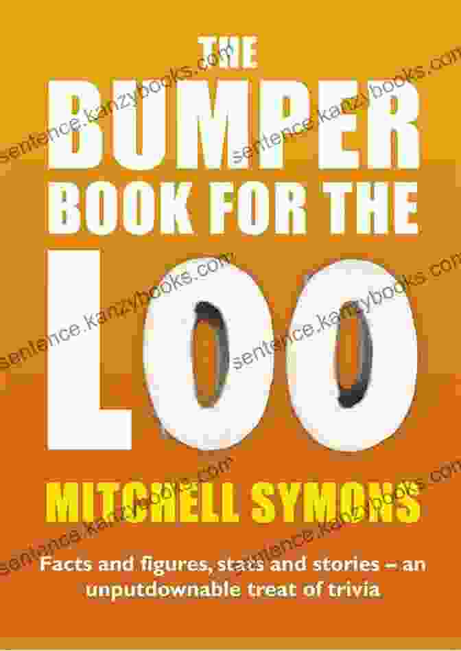 The Bumper For The Loo Book Cover The Bumper For The Loo: Facts And Figures Stats And Stories An Unputdownable Treat Of Trivia