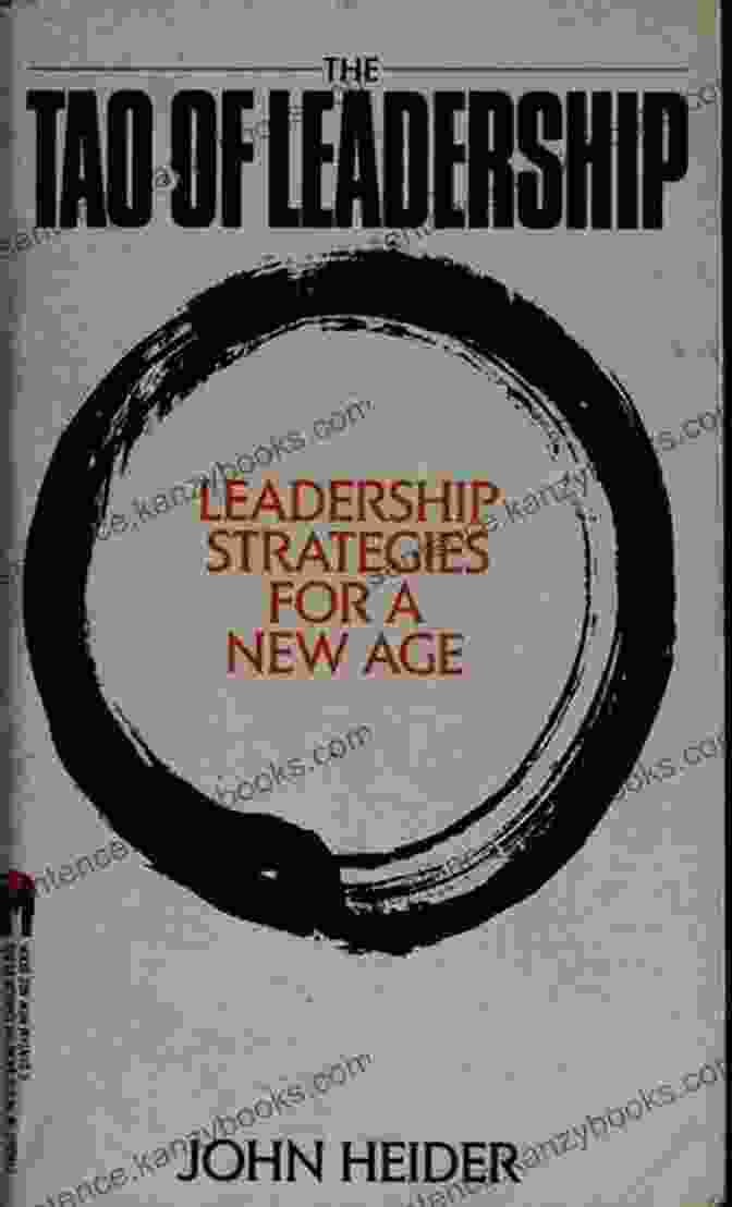 The Tao Of Leadership Book Cover The Tao Of Leadership: Lao Tzs S Tao Te Ching Adapted For A New Age