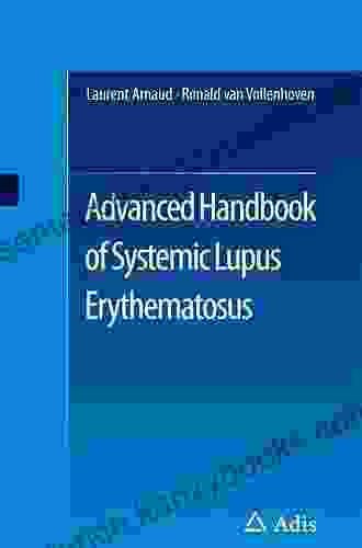 Advanced Handbook Of Systemic Lupus Erythematosus