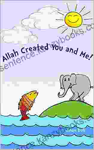 Allah Created You and Me : Muslim Children Rhymes