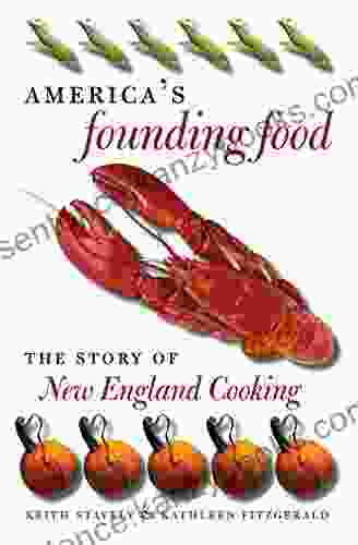 America S Founding Food: The Story Of New England Cooking