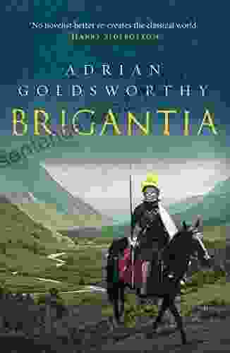 Brigantia: An Authentic And Action Packed Historical Adventure Set In Roman Britain (Vindolanda 3)