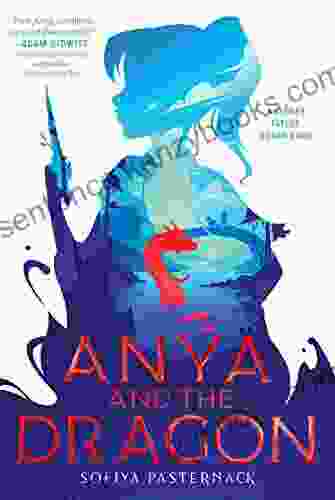 Anya And The Dragon Sofiya Pasternack