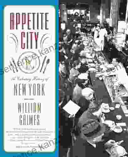 Appetite City: A Culinary History Of New York