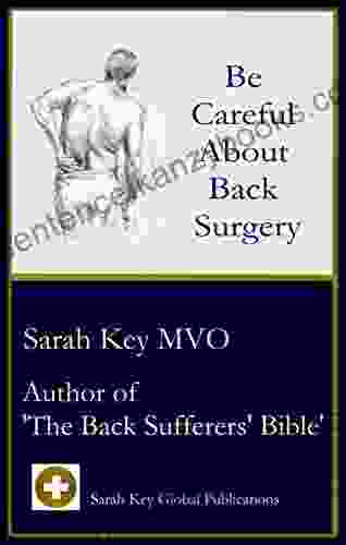 Be Careful About Back Surgery