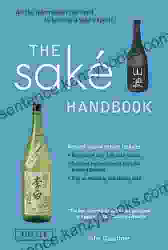 Sake Handbook: All the information you need to become a Sake Expert