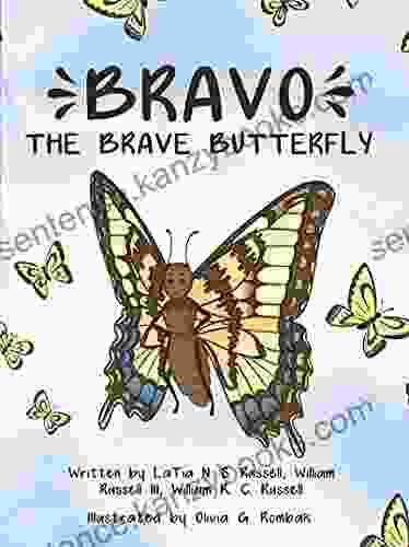 Bravo: The Brave Butterfly (Bravo The Brave Butterly)