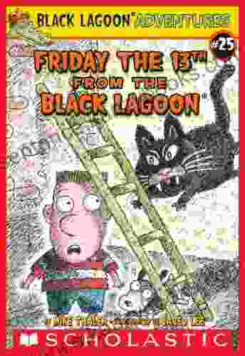 Friday The 13th From The Black Lagoon (Black Lagoon Adventures #25) (Black Lagoon Adventures Series)