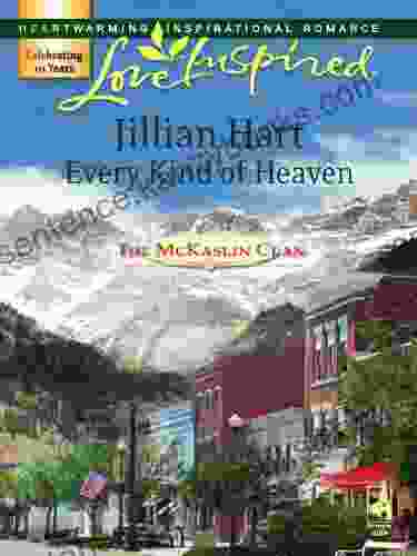 Every Kind Of Heaven (The McKaslin Clan: Three 3)