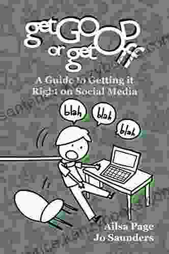 Get Good Or Get Off: A Guide To Getting It Right On Social Media