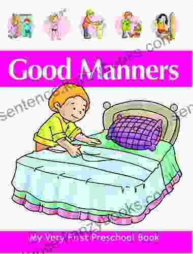 GOOD MANNERS PRESCHOOL Johannes R Fisslinger