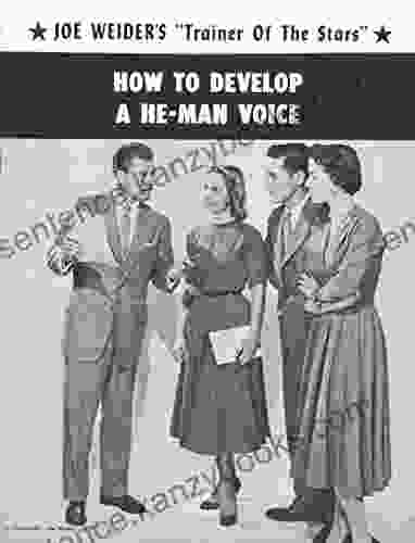 How To Develop A He Man Voice (Joe Weider s Trainer of the Stars 8)