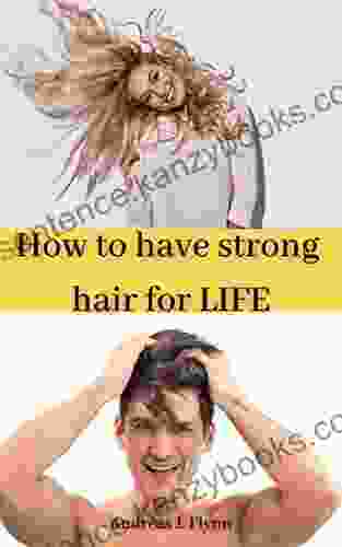 How To Have Strong Hair For LIFE: Alopecia Alopecia Areata Alopecia Kids Alopecia Women Alopecias Hair Women S Androgenetic Hair Grower Loss Hair Losing Of Hair (Learning To Live 7)