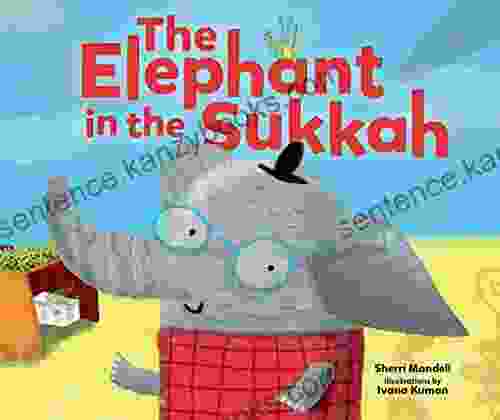 The Elephant In The Sukkah