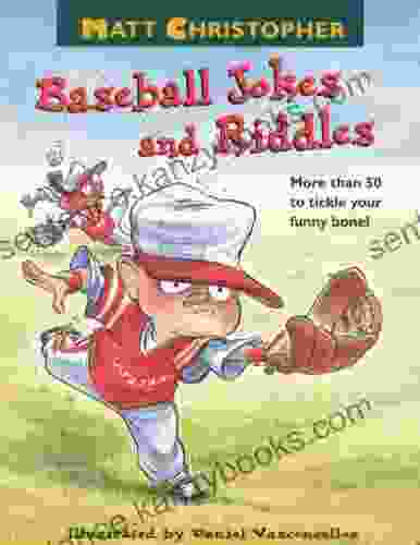 Matt Christopher S Baseball Jokes And Riddles