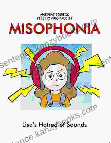 Misophonia: Lisa S Hatred Of Sounds