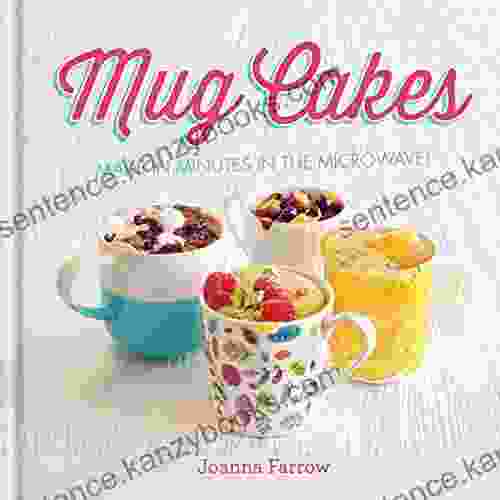 Mug Cakes Joanna Farrow