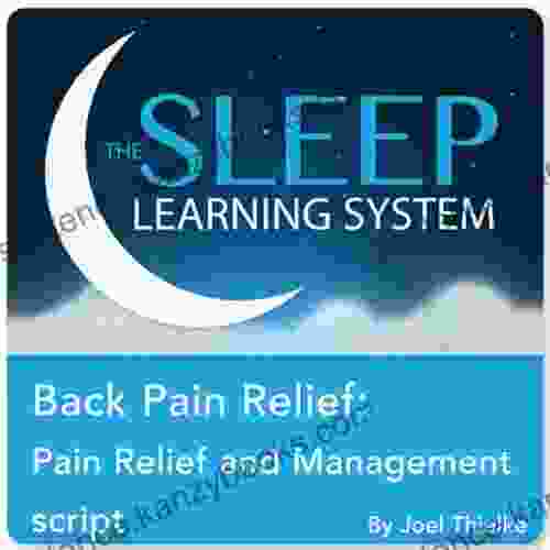 Back Pain Relief: Pain Relief And Management With Hypnosis Relaxation And Affirmations (The Sleep Learning System)