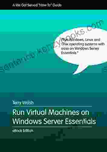 Run Virtual Machines On Windows Server Essentials