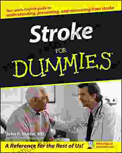 Stroke For Dummies John R Marler