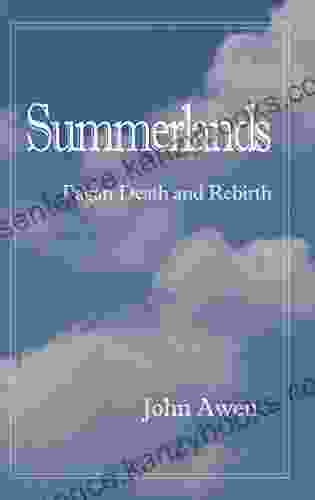 Summerlands: Pagan Death And Rebirth