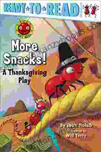 More Snacks : A Thanksgiving Play (Ready To Read Pre Level 1) (Ant Hill)