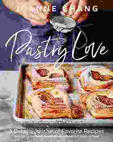 Pastry Love: A Baker S Journal Of Favorite Recipes