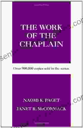 The Work of the Chaplain (Work of the Church)