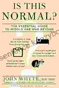 Is This Normal?: The Essential Guide To Middle Age And Beyond