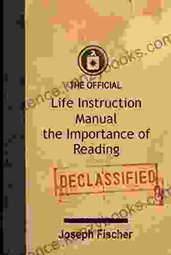 The Official Life Instruction Manual The Importance Of Reading