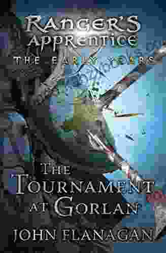 The Tournament At Gorlan (Ranger S Apprentice: The Early Years 1)