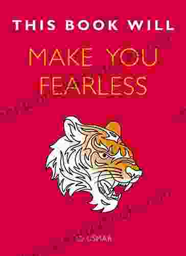 This Will Make You Fearless (This Will )