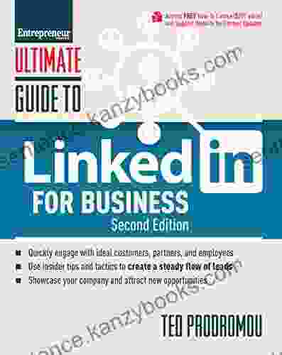 Ultimate Guide To LinkedIn For Business (Ultimate Series)