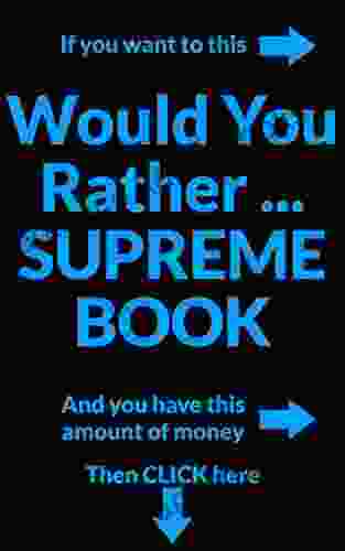 Would You Rather Supreme