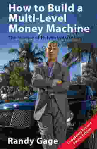 How To Build A Multi Level Money Machine 4th Edition