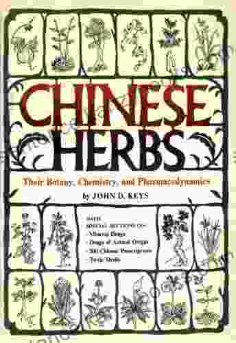 Chinese Herbs John D Keys