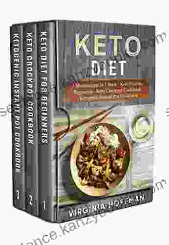 Keto Diet: 3 Manuscripts in 1 Keto Diet for Beginners Keto Crockpot Cookbook Ketogenic Instant Pot Cookbook