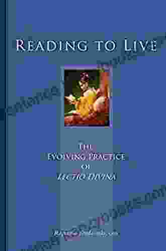 Reading To Live: The Evolving Practice Of Lectio Divina (Cistercian Studies 231)