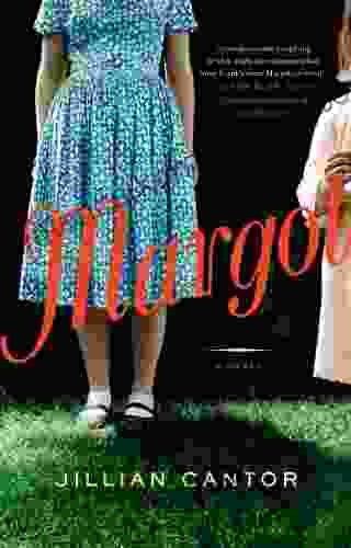 Margot: A Novel Jillian Cantor