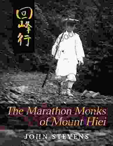 The Marathon Monks Of Mount Hiei