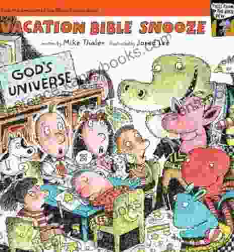 Vacation Bible Snooze (Tales From The Back Pew)