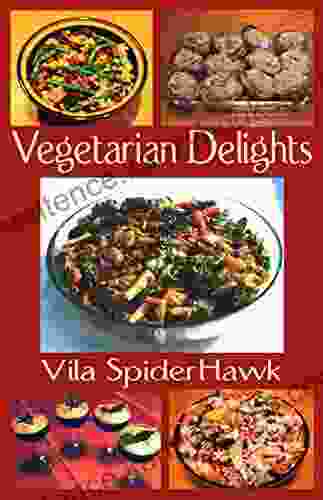 Vegetarian Delights Joan Keller